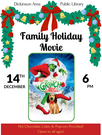 Family Holiday Movie: How the Grinch Stole Christmas at 6pm