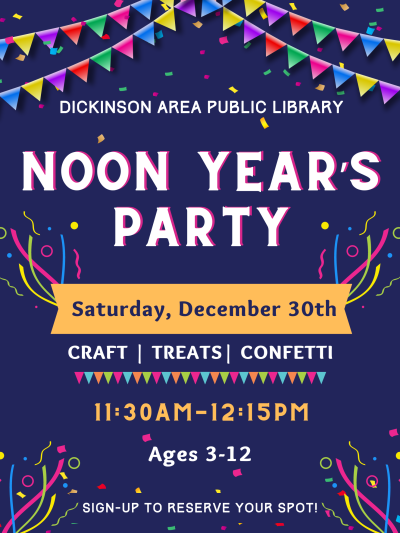 Noon Year's Party for ages 3-12 on December 30th