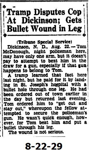 Three articles from the Dickinson Press making reference to a natorious DPD officer of the 1910s; Nightwatchman Tom McDonough. A fourth article from the Bismarck Tribune also included.